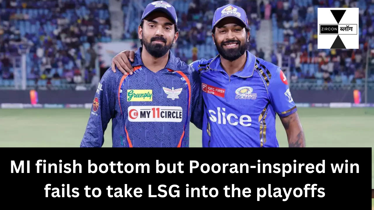 MI finish bottom but Pooran-inspired win fails to take LSG into the playoffs