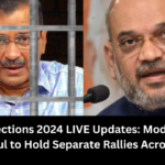 General Elections 2024 LIVE Updates: Modi, Kejriwal, and Rahul to Hold Separate Rallies Across Delhi